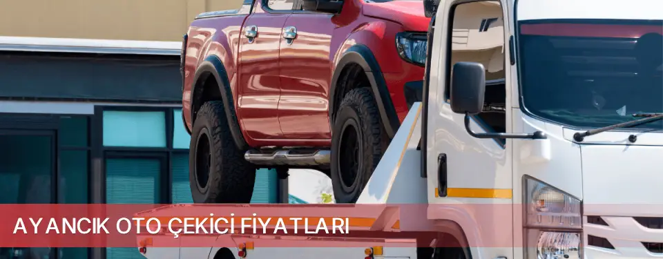 Ayancık İlçemi Oto Çekici Fiyatları